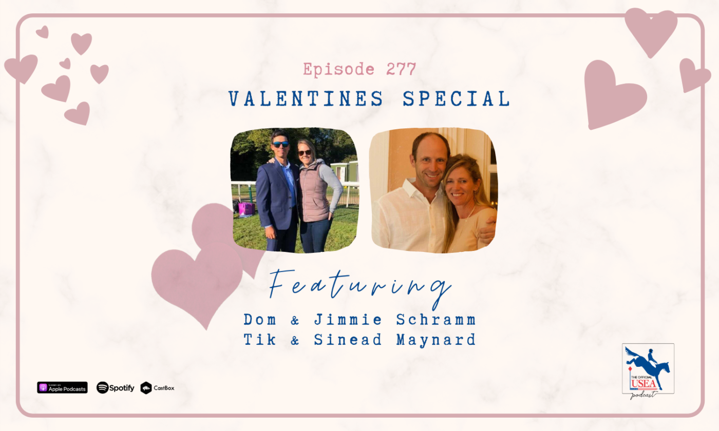 USEA Podcast #277: The Valentine's Special