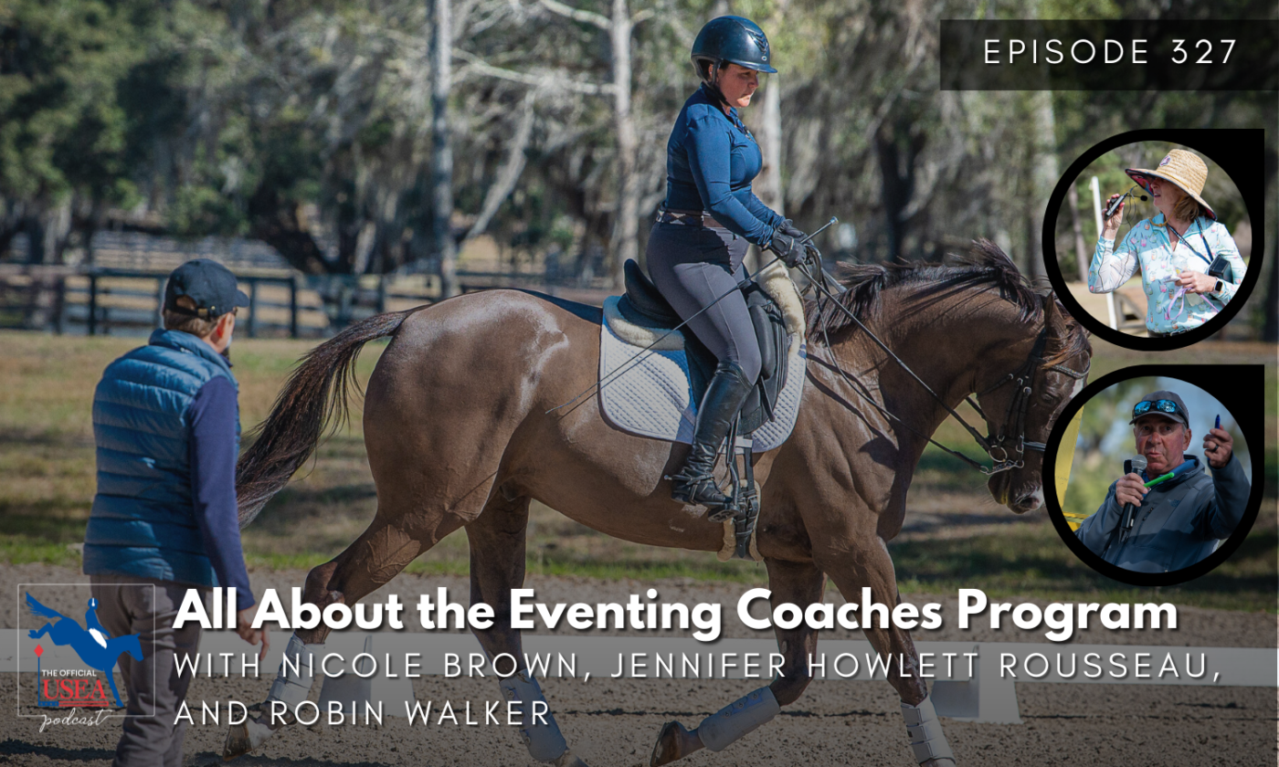 USEA Podcast #327: All About the Eventing Coaches Program