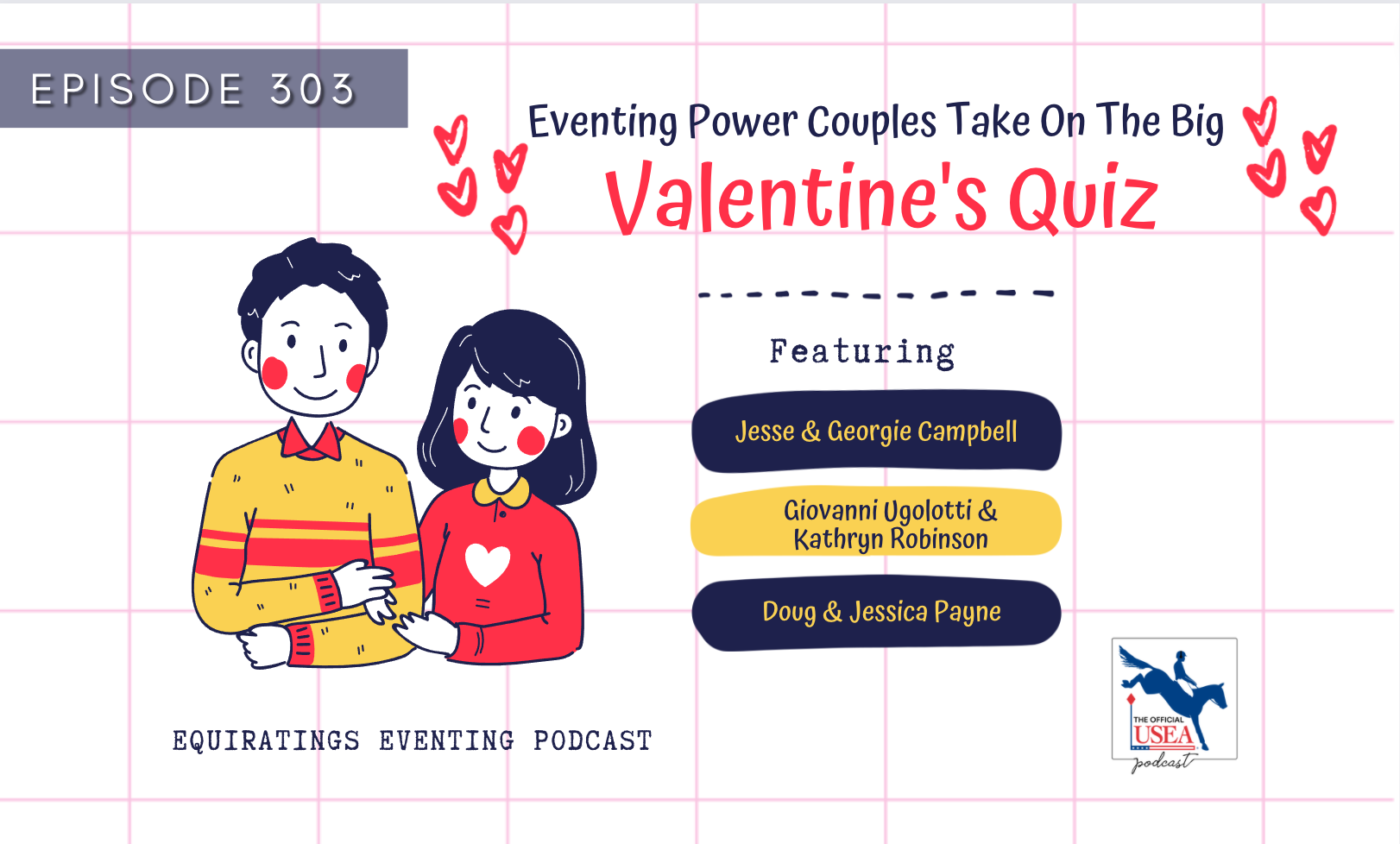 USEA Podcast #303: Eventing Power Couples Take on the Big Valentine's Quiz