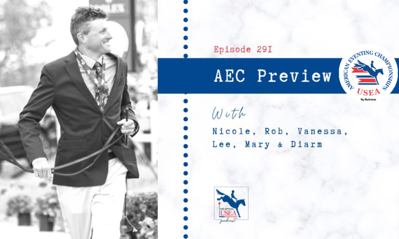 USEA Podcast #291: The AEC Preview