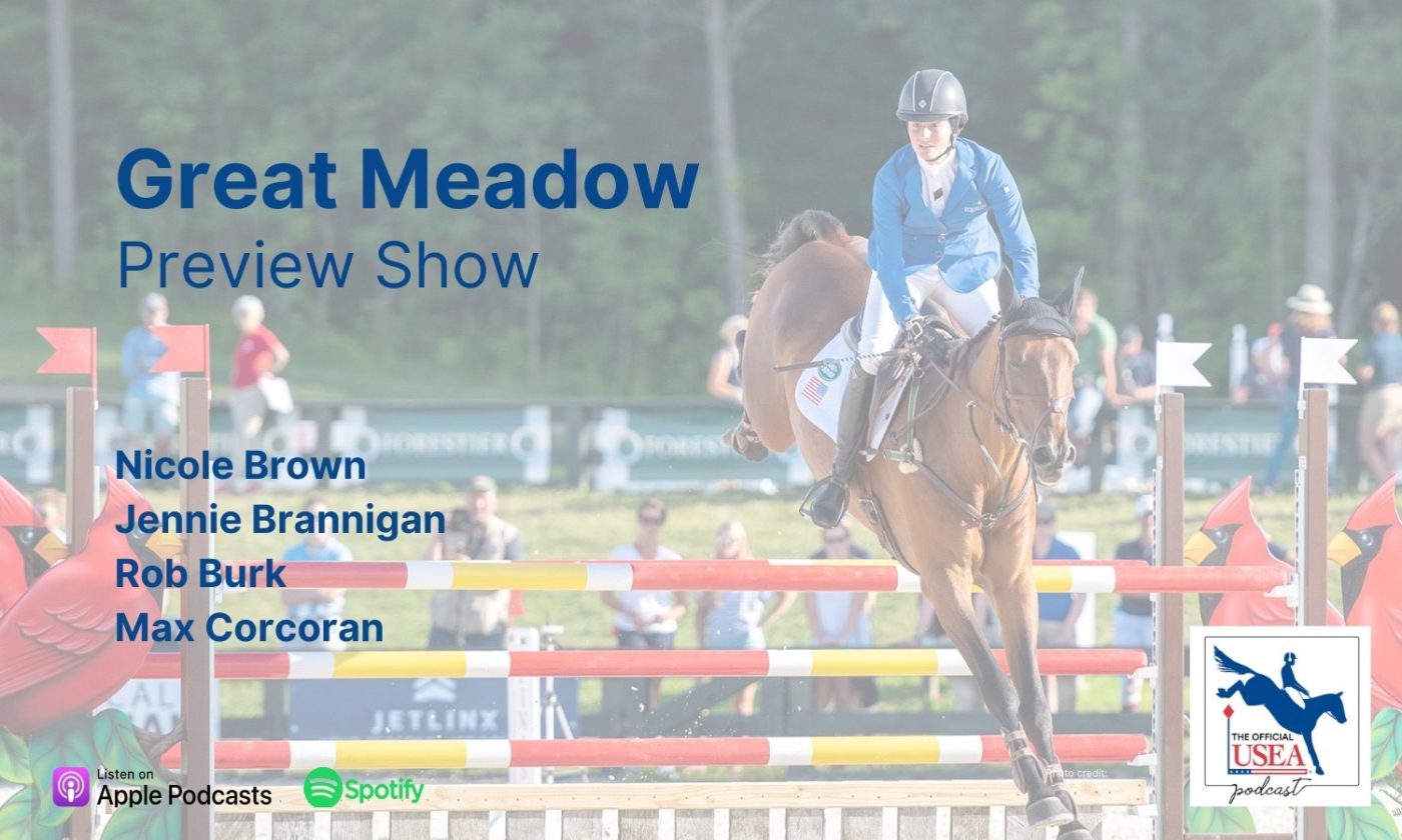 USEA Podcast #264: Preview the 2020 MARS Great Meadow International